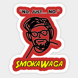 SmokaWaga Catchphrase Sticker